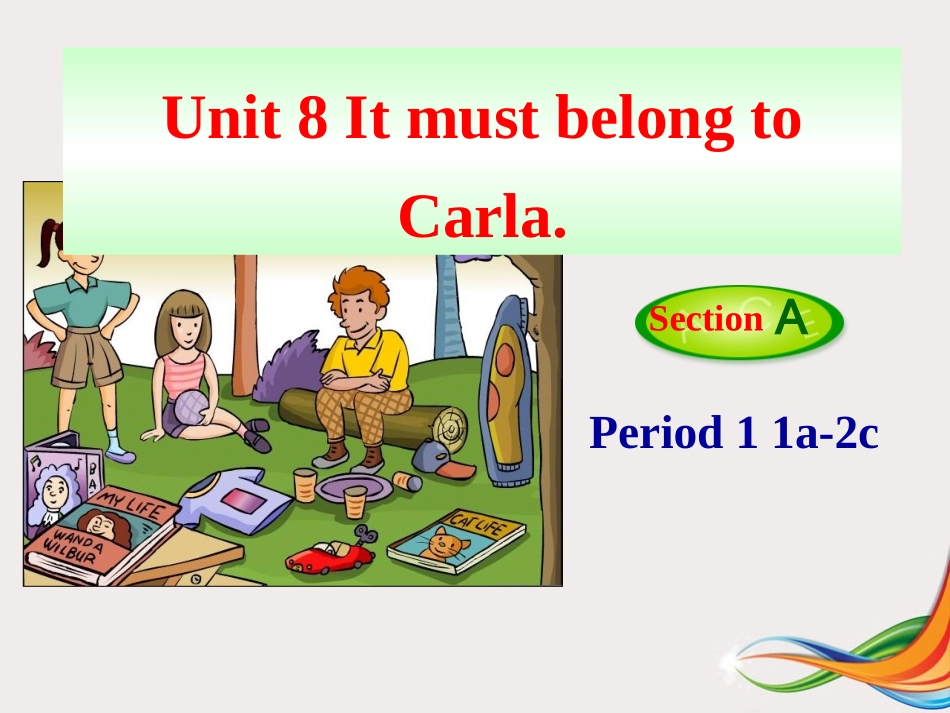 Unit8ItmustbelongtoCarla(1)_第2页