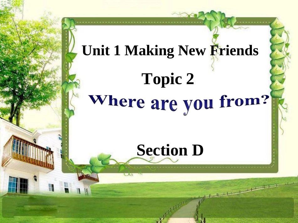 Unit1topic2sectionD_第1页
