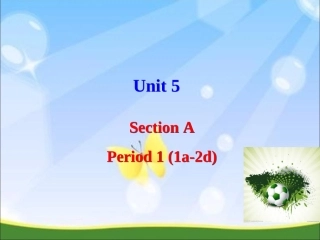 初中一年级英语上册正式篇Unit5Doyouhaveasoccerball第一课时课件