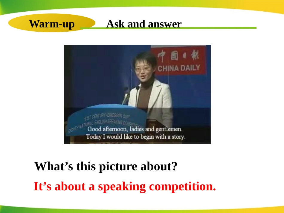Unit1I’vealsoenteredlotsofspeakingcompetitions._第2页