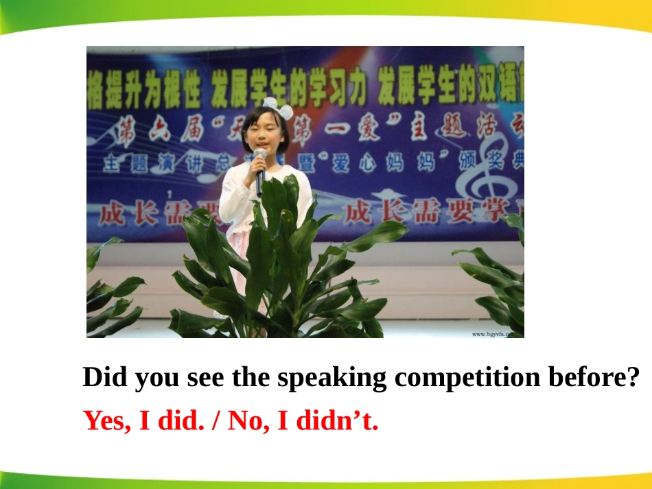 Unit1I’vealsoenteredlotsofspeakingcompetitions._第3页
