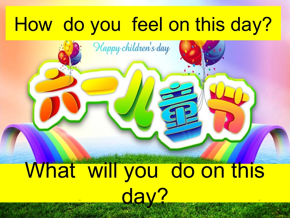 Unit8InternationalChildren'sDay._第3页