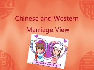 中西婚姻观差异(英文) 2