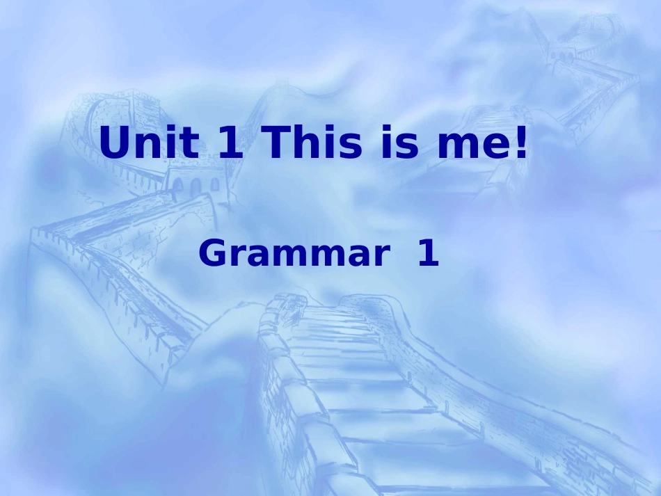 Unit1period5Grammar(1)_第1页