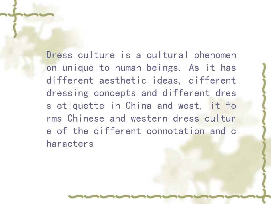 中西方服装文化差异(英文ppt)_第3页