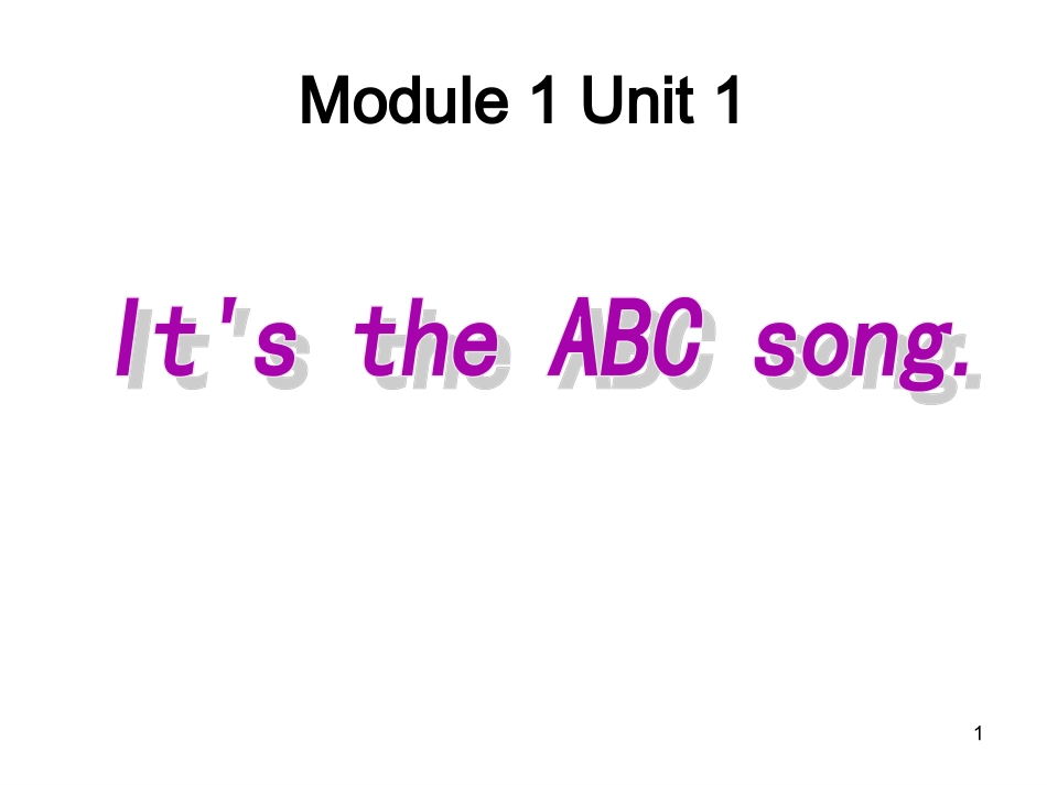 Unit1It'stheABCsong._第1页
