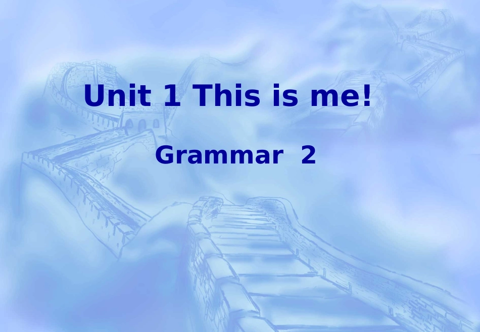 Unit1period6Grammar(2)_第1页