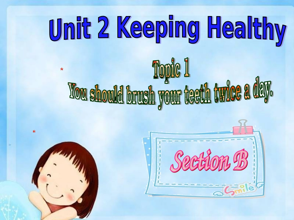 Unit2Topic1SectionB_第1页