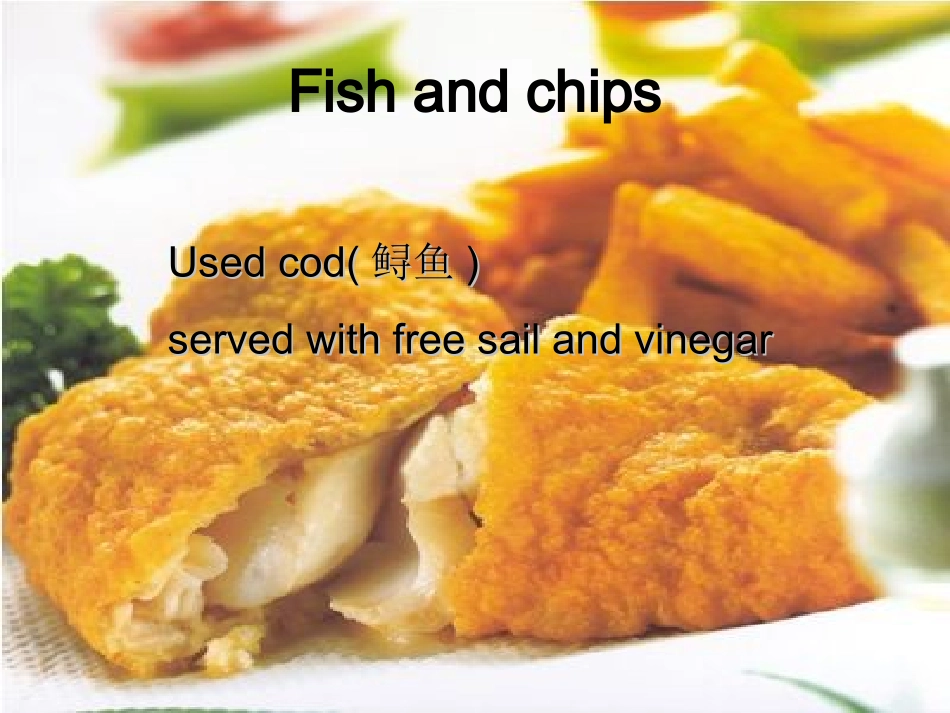 英国饮食文化(英文介绍版)_第3页