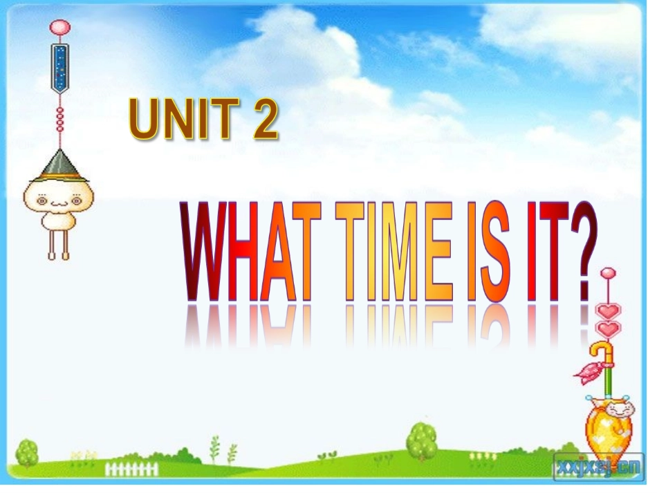 沪江小学资源网_四年级英语下册Unit_2_What_Time_Is_It课件_20121213104445599_692_第1页