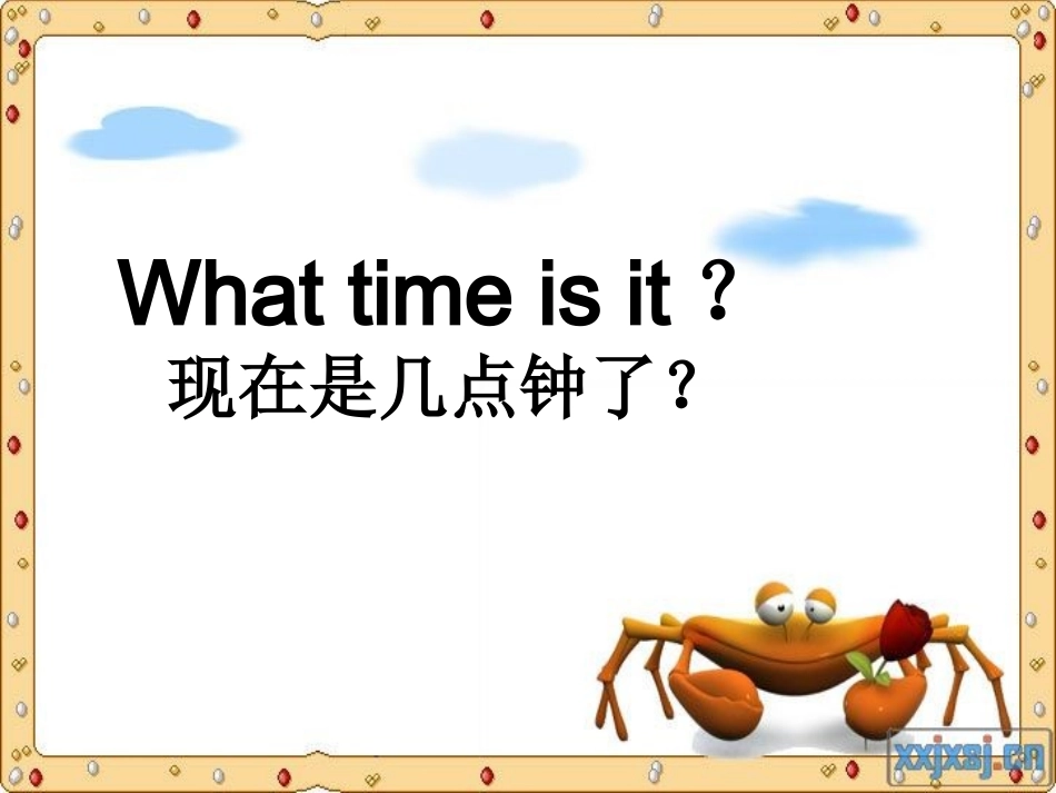 沪江小学资源网_四年级英语下册Unit_2_What_Time_Is_It课件_20121213104445599_692_第2页