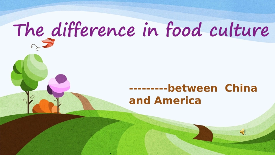 中美饮食文化差异   英语ppt_第1页