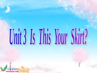 四下unit3isthisyourshirt