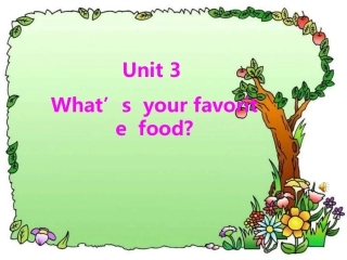 PEP小学五年级英语上册UNIT3_What's_your_favourite_food第四课时的课件[1]