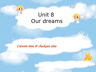 [牛津中小学英语网]六年级下册Unit8Ourdreams第三课时