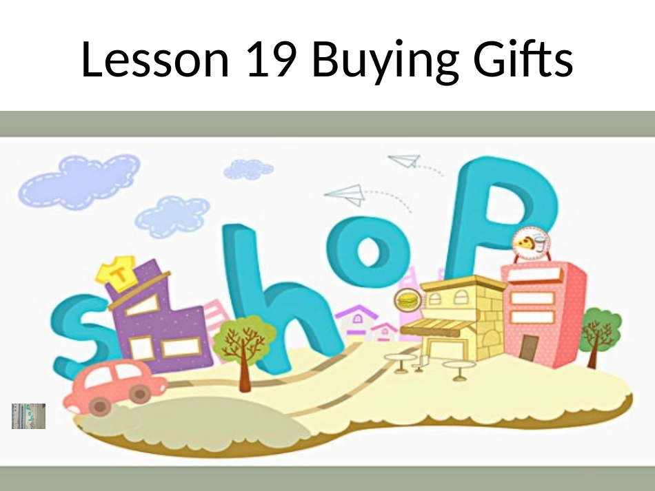 Lesson19BuyingGifts_第3页