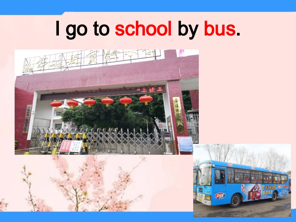 Unit12Igotoschoolbybus._第2页
