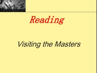 Reading+Visiting+the+Masters