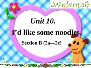 unit10I'dlikesomenoodles课件