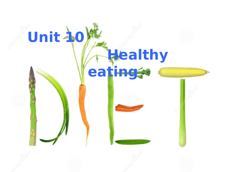Unit10Healthyeating_第2页