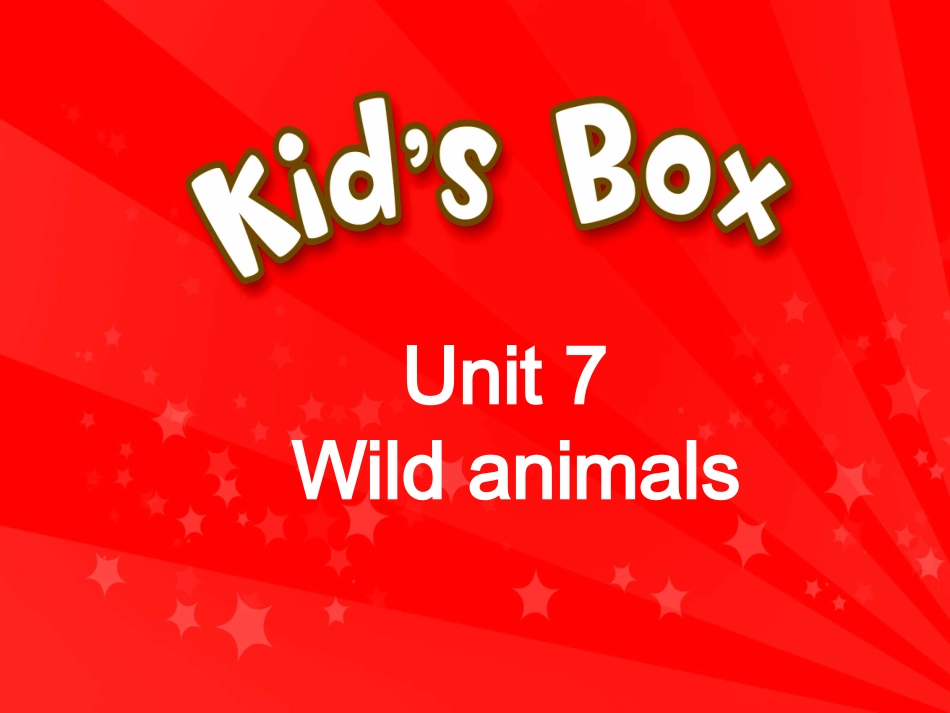 剑桥国际少儿英语KB1Unit7-Wild-animals_第1页