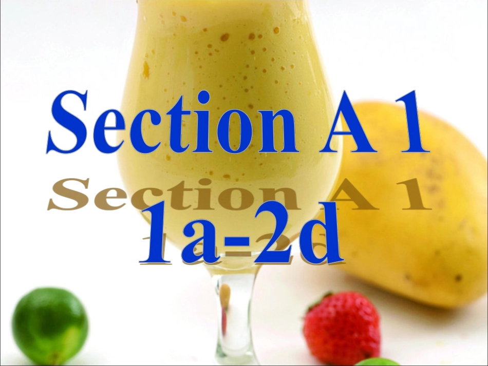 八年级英语上Unit8Howdoyoumakeabananamilkshake课件_第3页