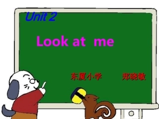 Unit2《Lookatme!》