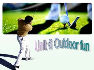 七年级英语下册牛津版《Unit6OutdoorfunReadingII》课件