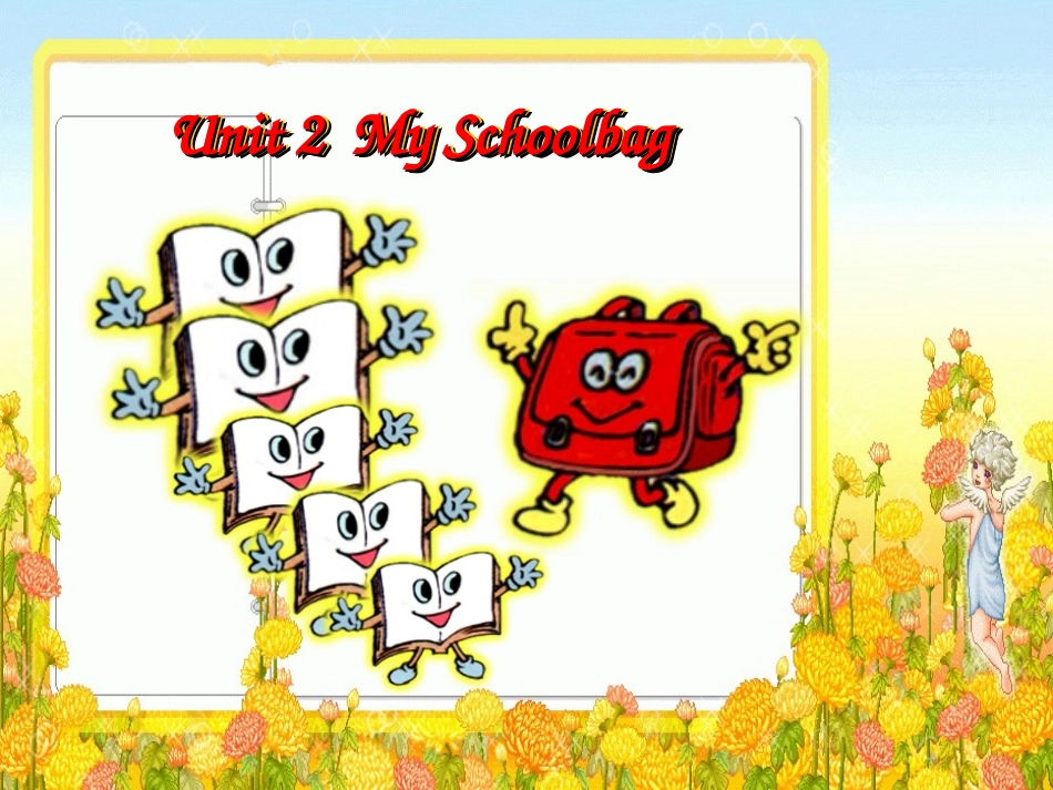 人教PEP版四年级英语上册《Unit2_My_Schoolbag》PPT课件_第2页