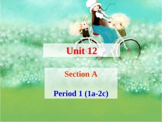 七年级下unit12SectionA-1