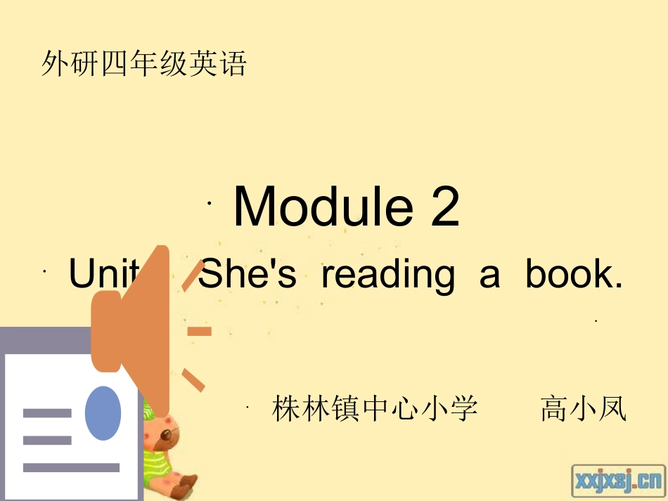 外研版四年级上册Module2Unit1She’sreadingabook课件_第1页
