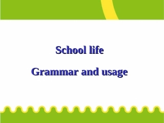 牛津高中英语模块一_unit_1_Grammar_and_usage