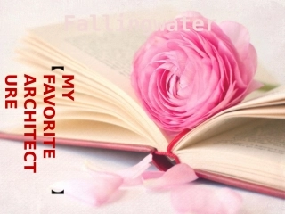 赖特流水别墅 英文