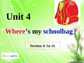 unit4where'smyschoolbag