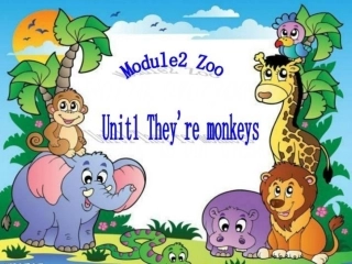 外研社三年级They're-monkeys