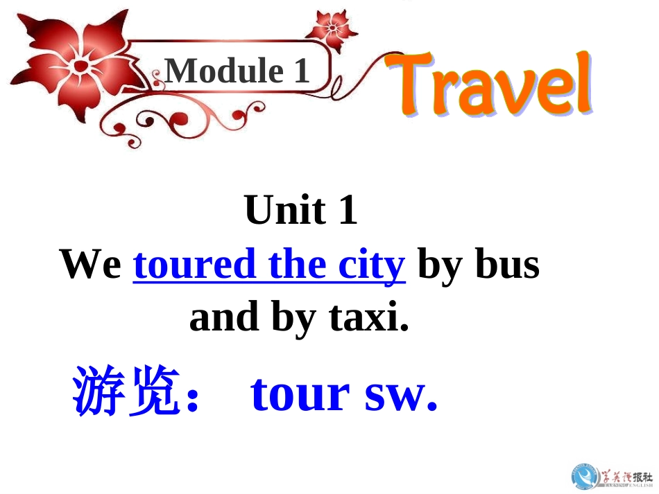 Unit1Wetouredthecitybybusandbytaxi._第1页