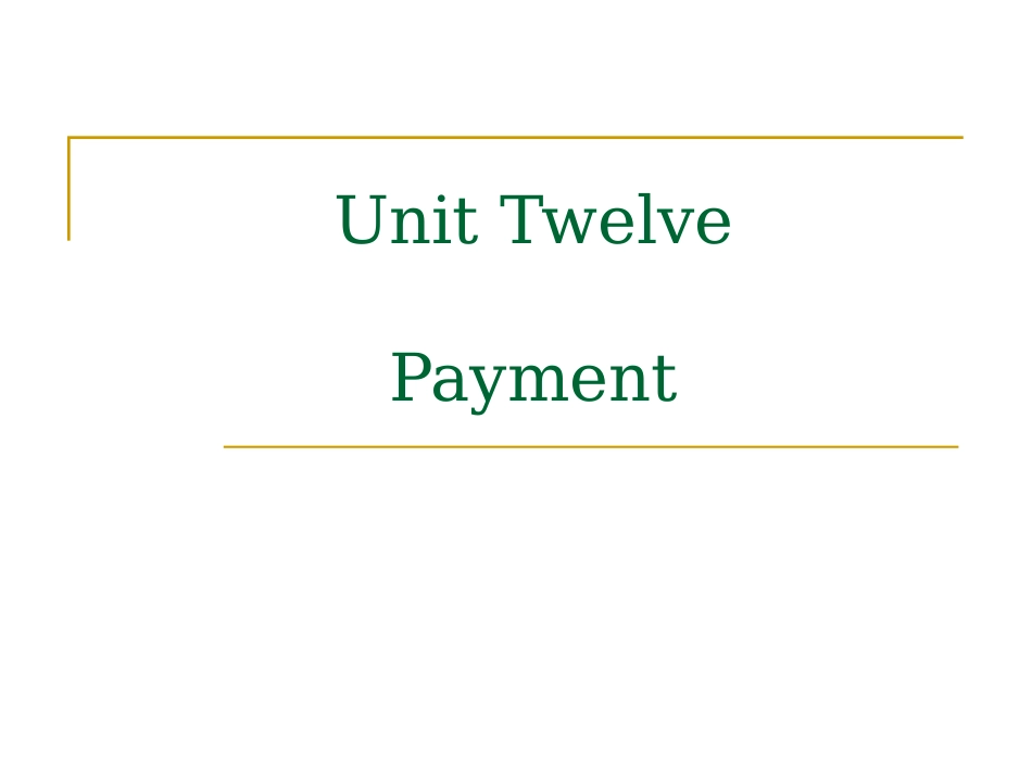 Unit11Payment_第1页