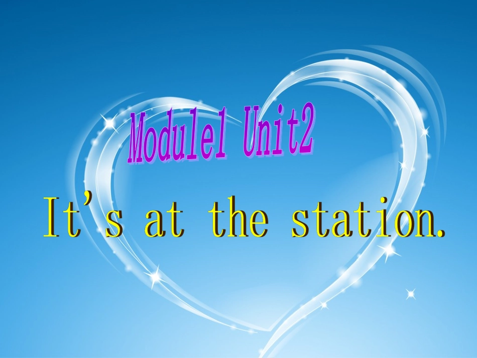 It's-at-the-station.课件_第1页