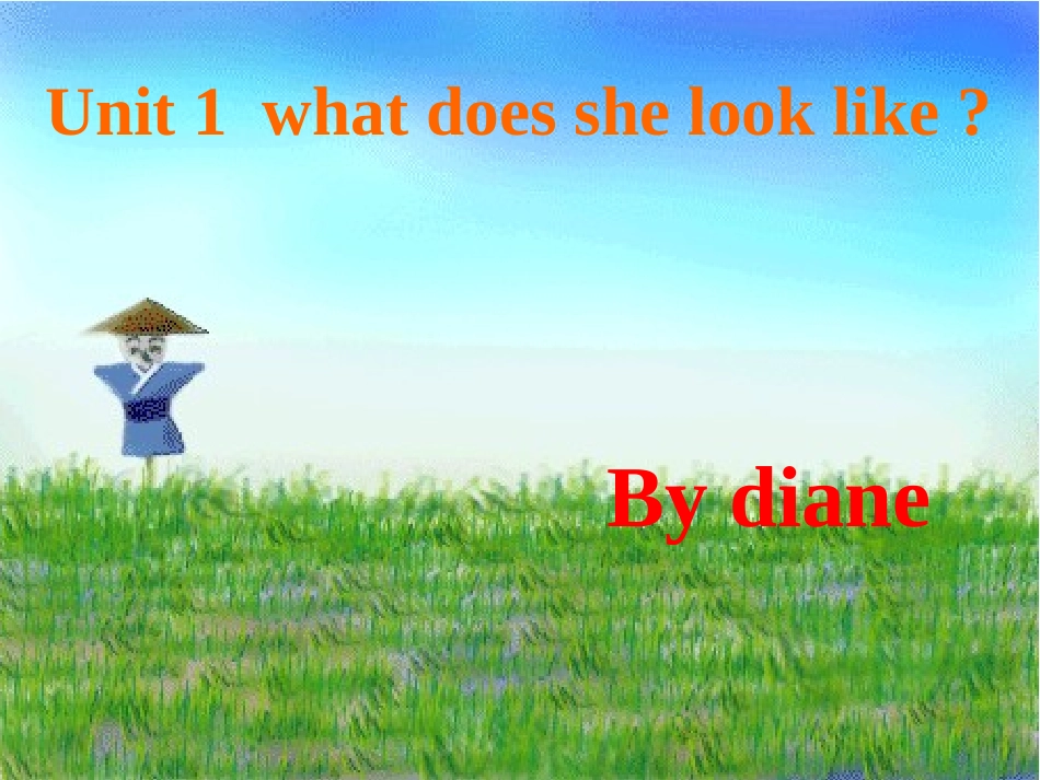 新湘少版五年级上册unit1-what-does-she-look-like_第1页