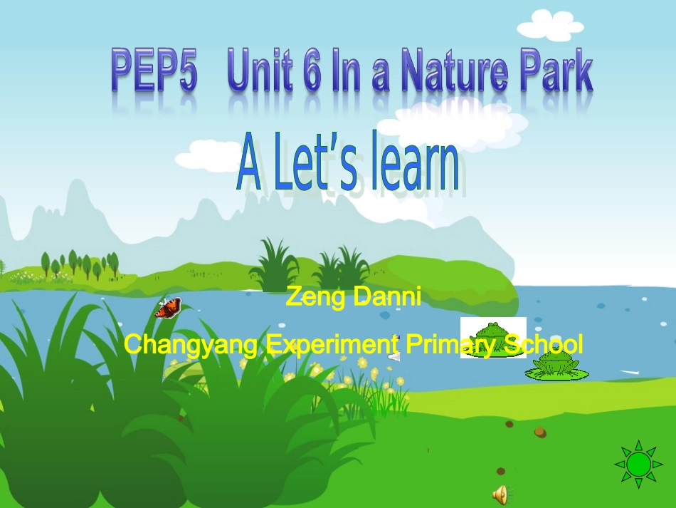 Unit-6-In-a-Nature-Park曾丹妮_第1页