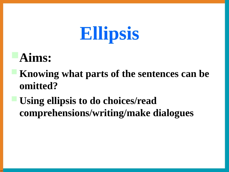 人教新课标必修五Unit5FirstAid-Grammar省略[课件]_第2页