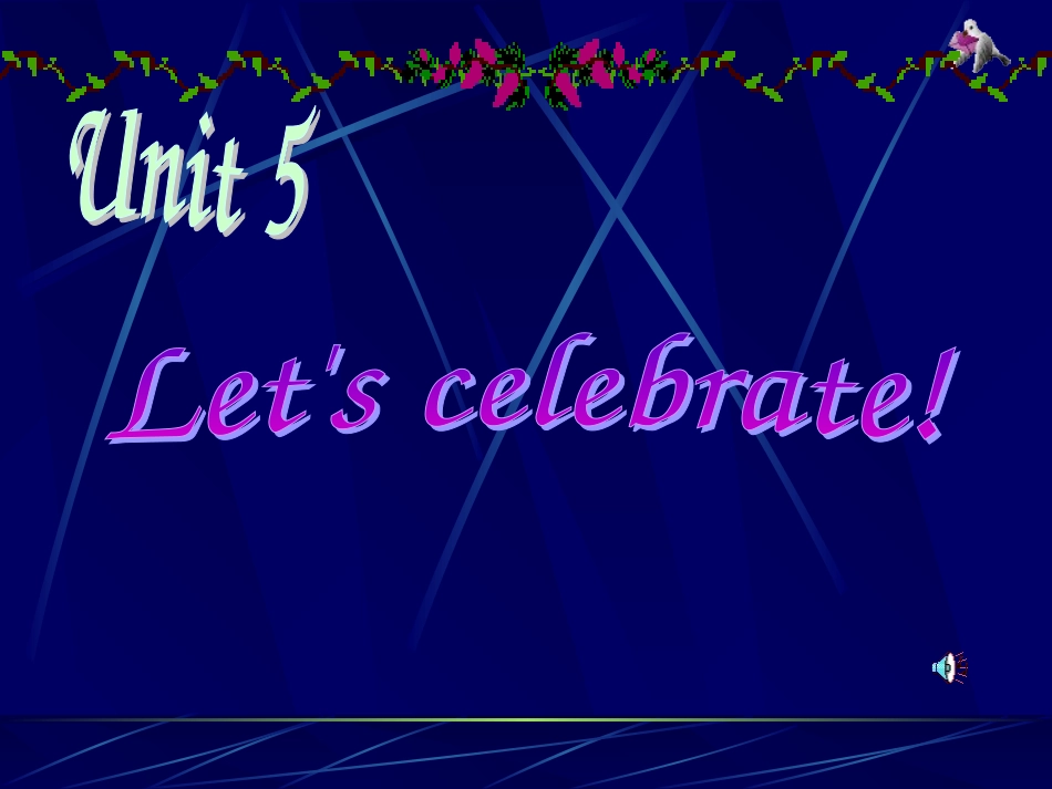 课件：7AU5Welcome(5)_第1页