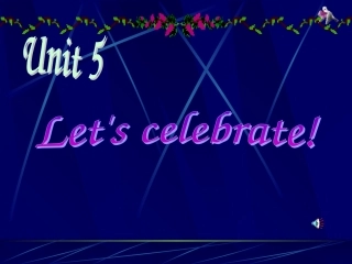 课件：7AU5Welcome(5)