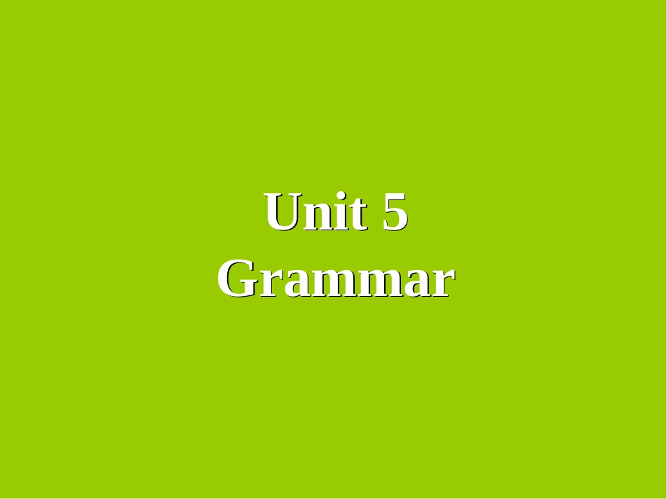 人教版必修一unit5grammar_第2页