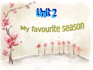 my-favourite-season课件