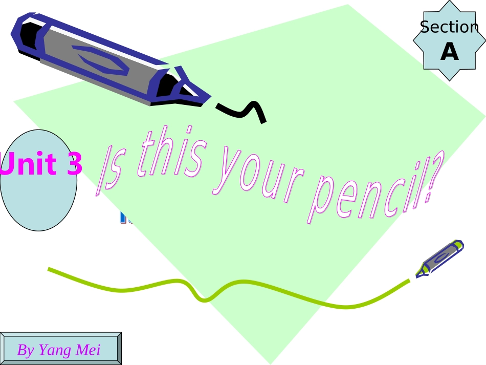 Unit-3-Is-this-your-pencil更改_第1页