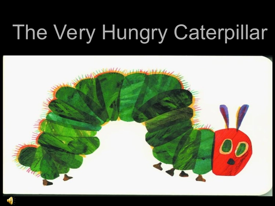 英语绘本——好饿好饿的毛毛虫_第1页