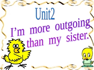 I'm_more_outgoing_than_my_sister教学设计