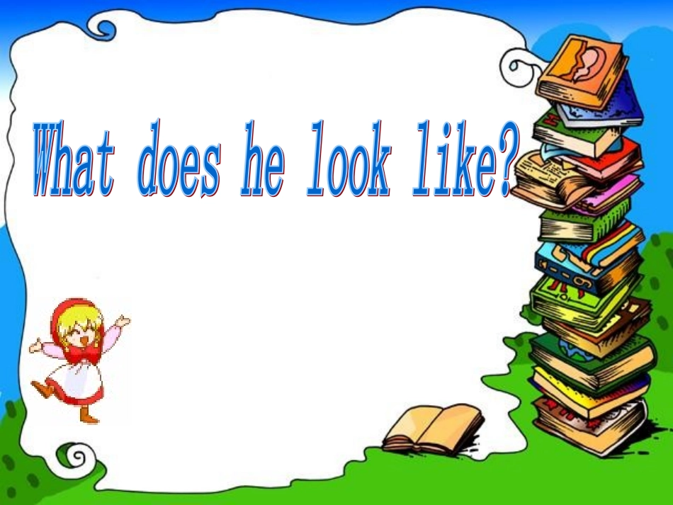 七年级英语下册Whatdoeshelooklike--SectionA课件_第1页