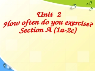 Howoftendoyouexercise说课